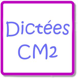Cm2 Le Programme Scolaire Les Livres Les Dictees Les Cours De Grammaire Les Fiches Et Activites Pedagogiques